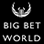 Big Bet World